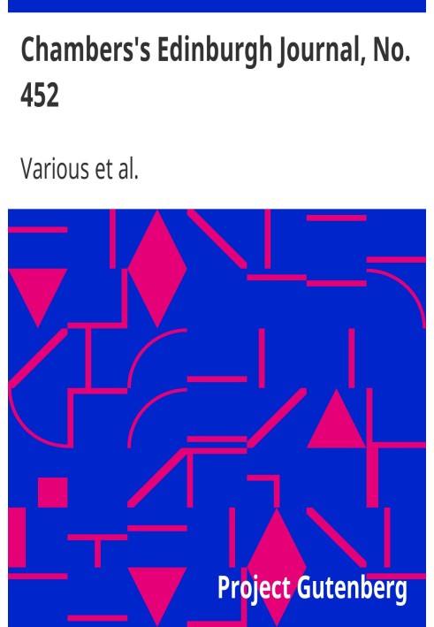 Книга Единбурзький журнал Чемберса, № 452, том 18, нова серія, 28 серпня 1852 р.