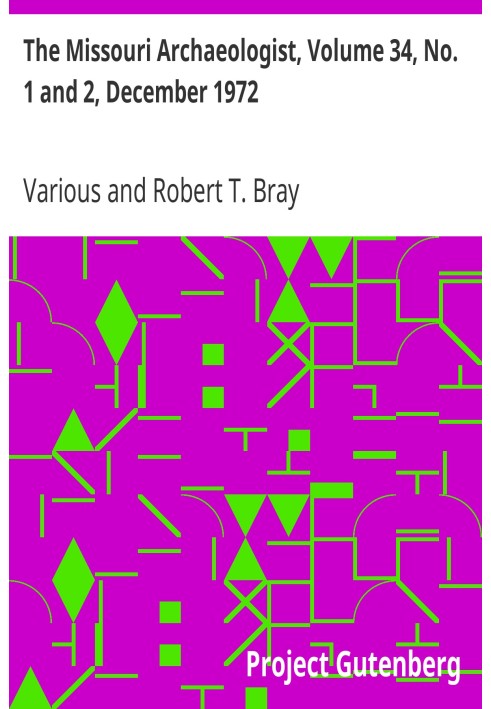 Book The Missouri Archaeologist, Volume 34, No. 1 and 2, December 1972