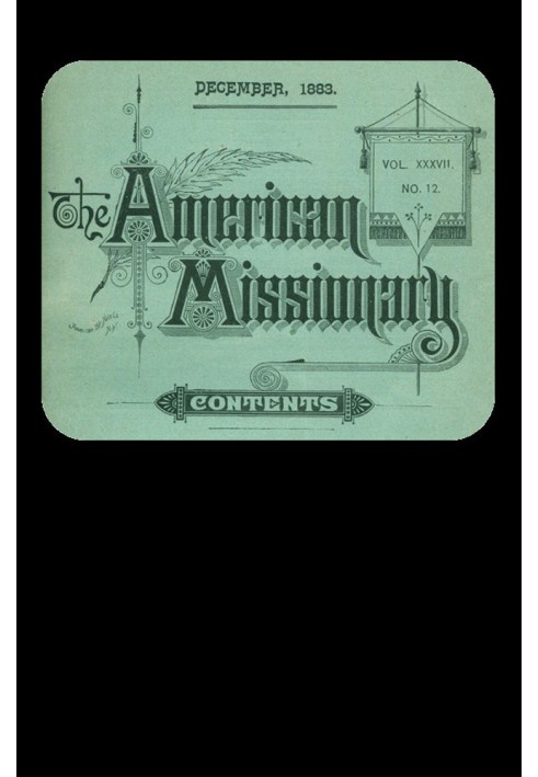 Book The American Missionary — Volume 37, No. 12, December, 1883