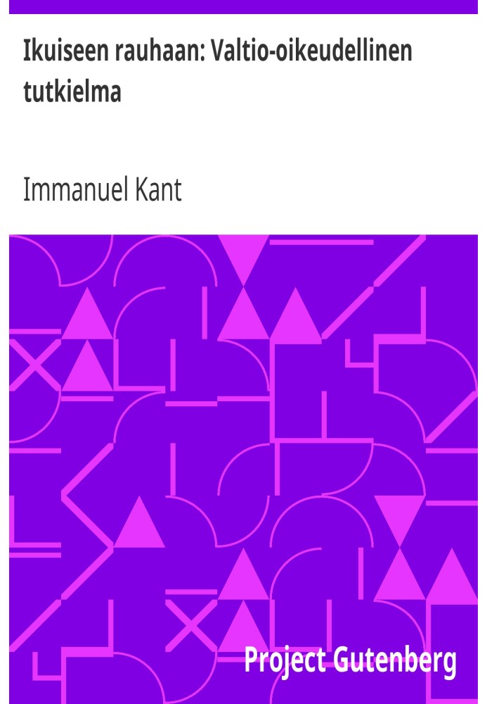 Book To Eternal Peace: A State Legal Treatise