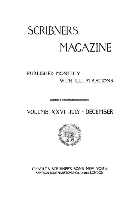 Книга Журнал Scribner's, том 26, серпень 1899 р