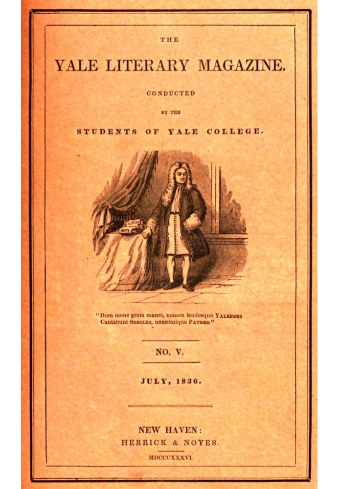 Book The Yale Literary Magazine (Vol. I, No. 5, July 1836)