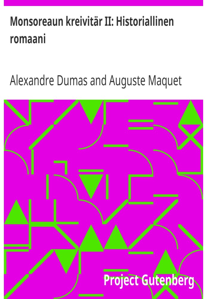 Book The Countess of Monsoreau II: A Historical Novel