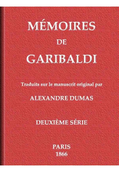Книга Мемуары Гарибальди, том 2/2