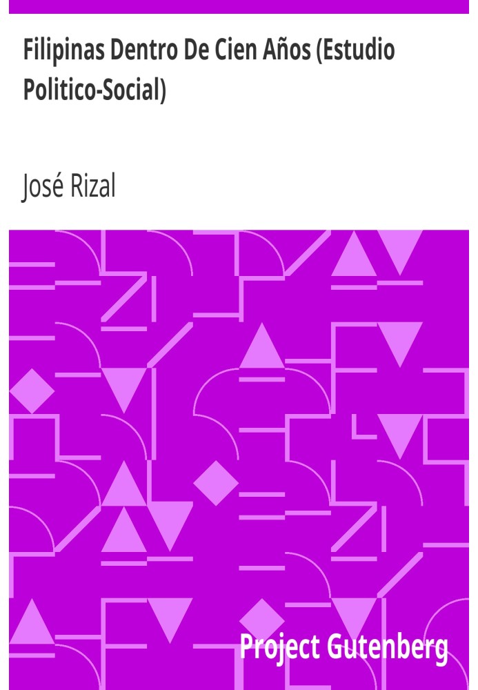 Book Philippines Within One Hundred Years (Political-Social Study)