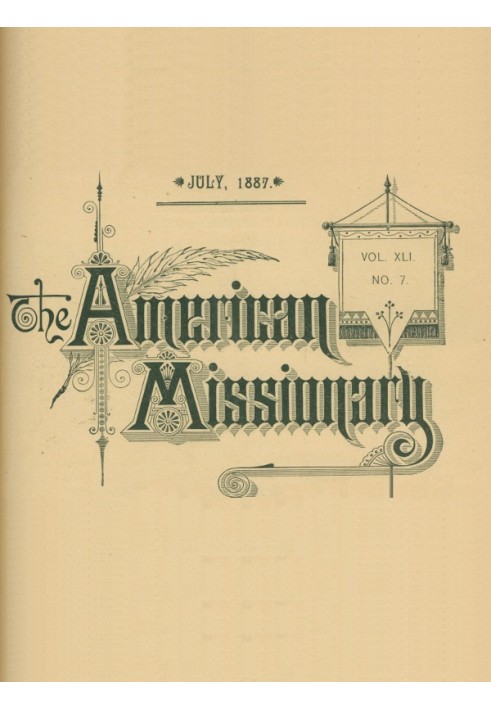 Book The American Missionary — Volume 41, No. 7, July, 1887