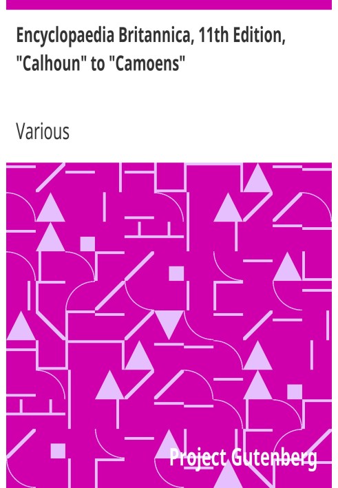 Book Encyclopaedia Britannica, 11th Edition, "Calhoun" to "Camoens" Volume 5, Slice 1
