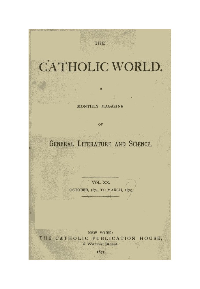Book The Catholic World, Vol. 20, October 1874‐March 1875