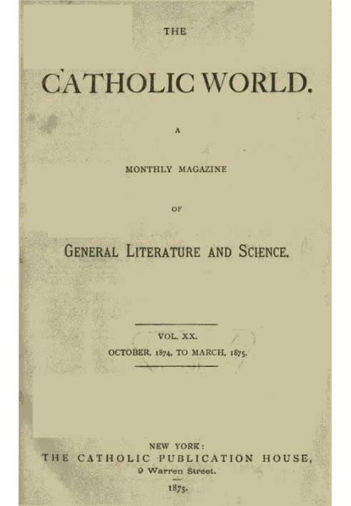 Book The Catholic World, Vol. 20, October 1874‐March 1875