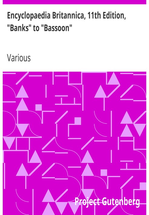 Book Encyclopaedia Britannica, 11th Edition, "Banks" to "Bassoon" Volume 3, Part 1, Slice 3