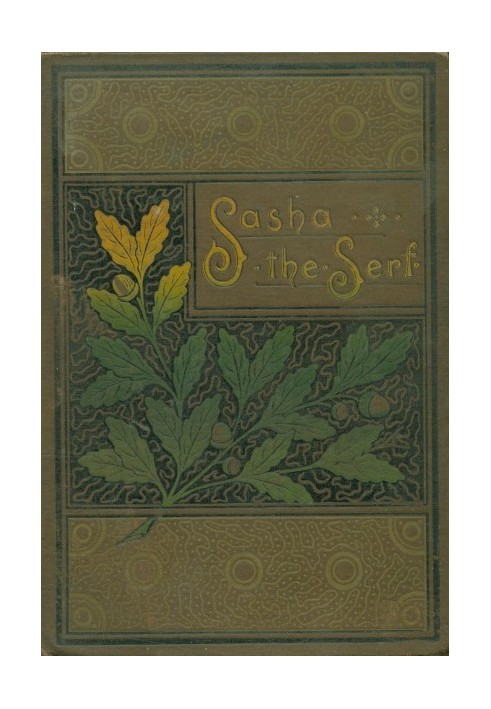 Book Sasha the serf, and other stories of Russian life