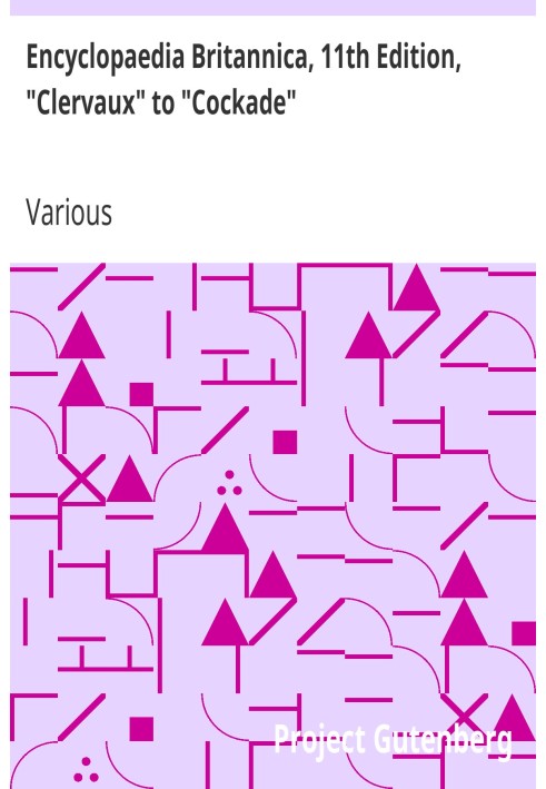 Book Encyclopaedia Britannica, 11th Edition, "Clervaux" to "Cockade" Volume 6, Slice 5