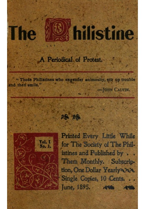 Book The Philistine : $b a periodical of protest (Vol. I, No. 1, June 1895)