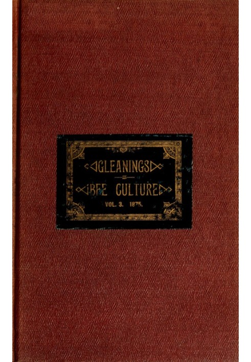 Book Gleanings in Bee Culture, Vol. III. No. 3