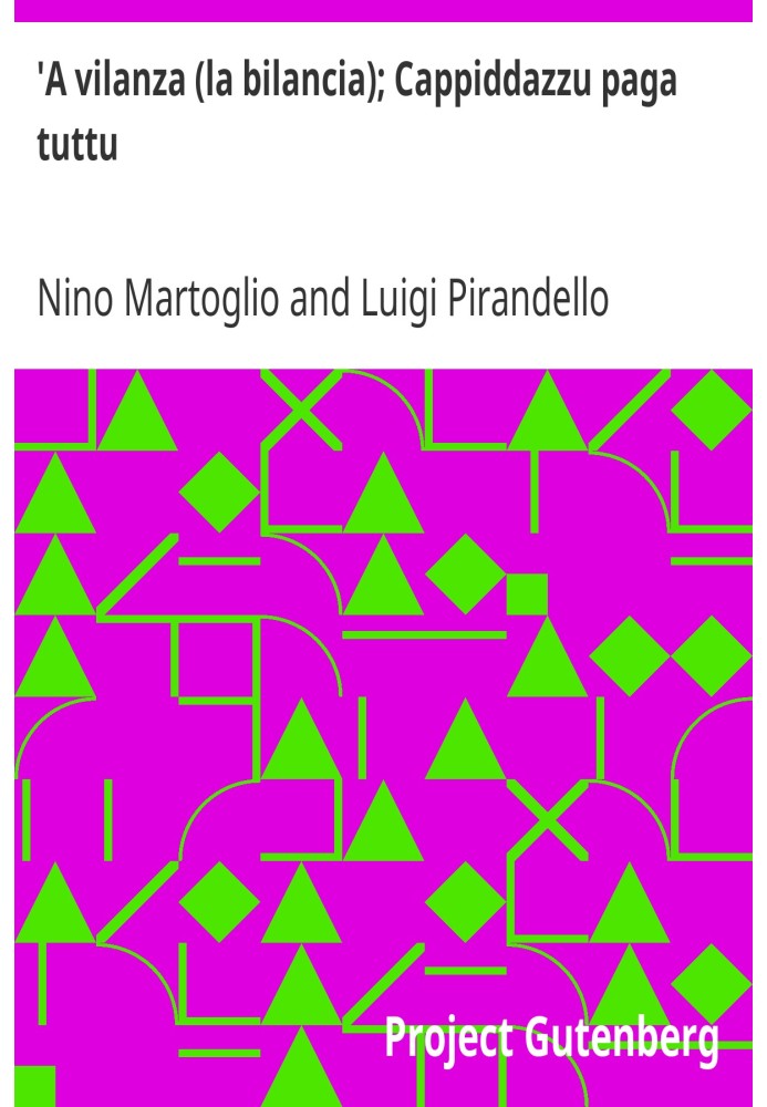 Book 'A vilanza (the scales); Cappiddazzu pays all Sicilian dialect theatre, seventh volume