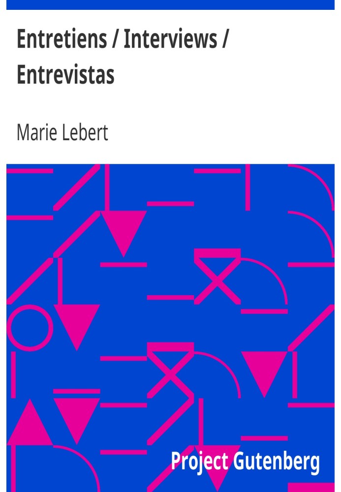 Книга Entretiens / Интервью / Entrevistas