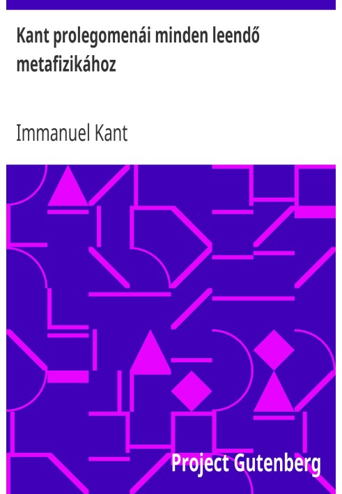 Книга Пролегомены Канта ко всей будущей метафизике.