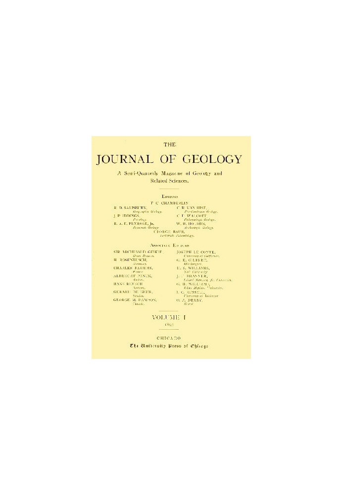 Book The Journal of Geology, January-February 1893 A Semi-Quarterly Magazine of Geology and Related Sciences