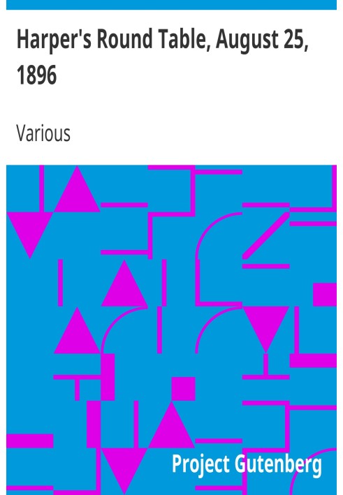 Книга Круглий стіл Харпера, 25 серпня 1896 р