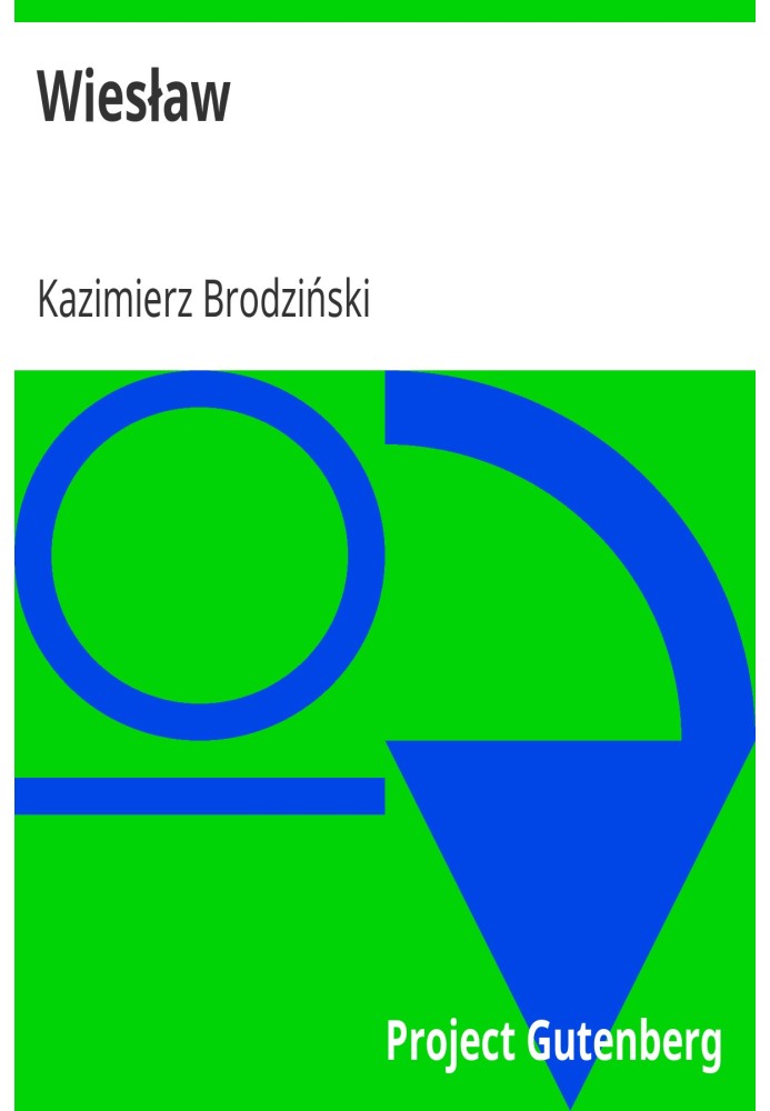 Книга Веслав, Краковская идиллия в пяти действиях