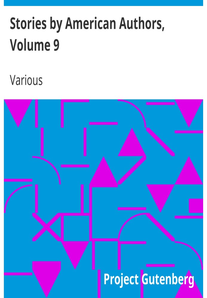 Book Stories by American Authors, Volume 9