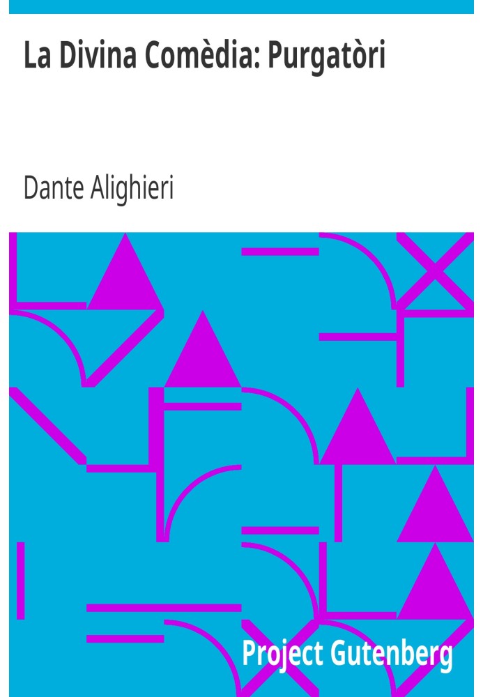 Book The Divine Comedy: Purgatorio English title is Dante's Purgatorio