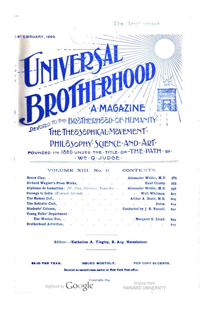 Book Universal Brotherhood, Volume XIII, No. 11, February 1899 A Magazine Devoted to the Brotherhood of Humanity, the Theosophic