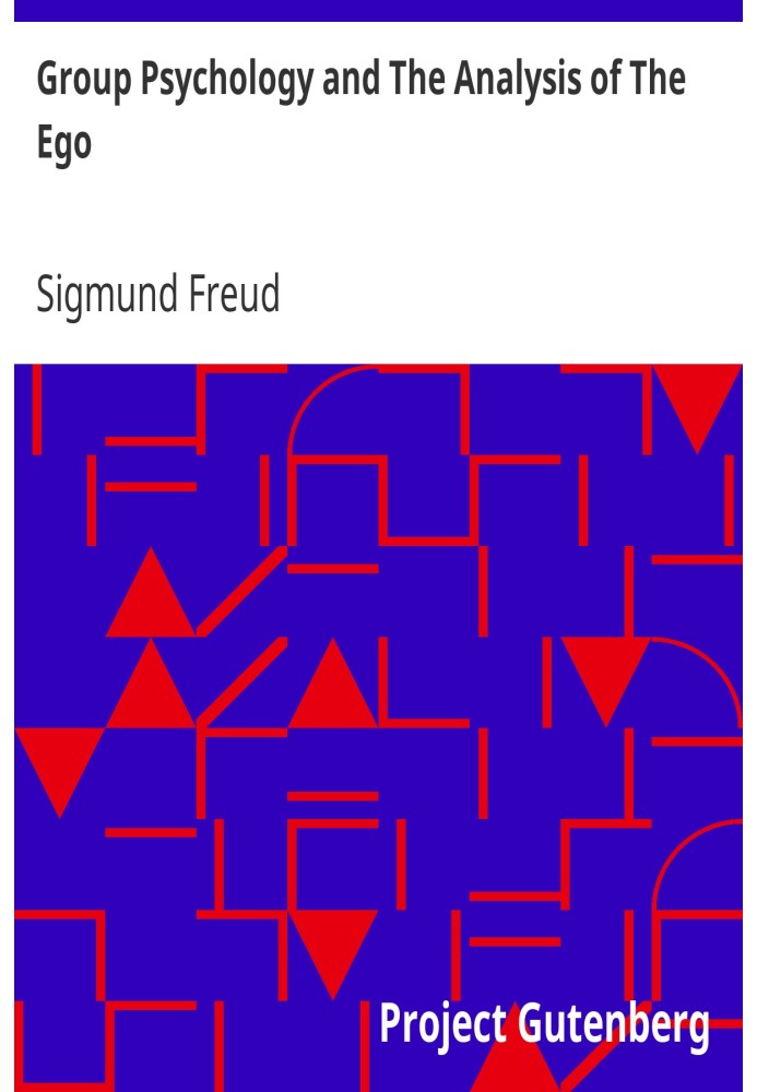 Book Group Psychology and The Analysis of The Ego