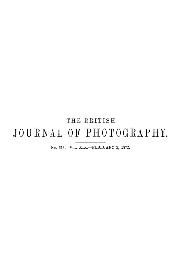 Book The British Journal of Photography, No. 613, Vol. XIX, February 2, 1872
