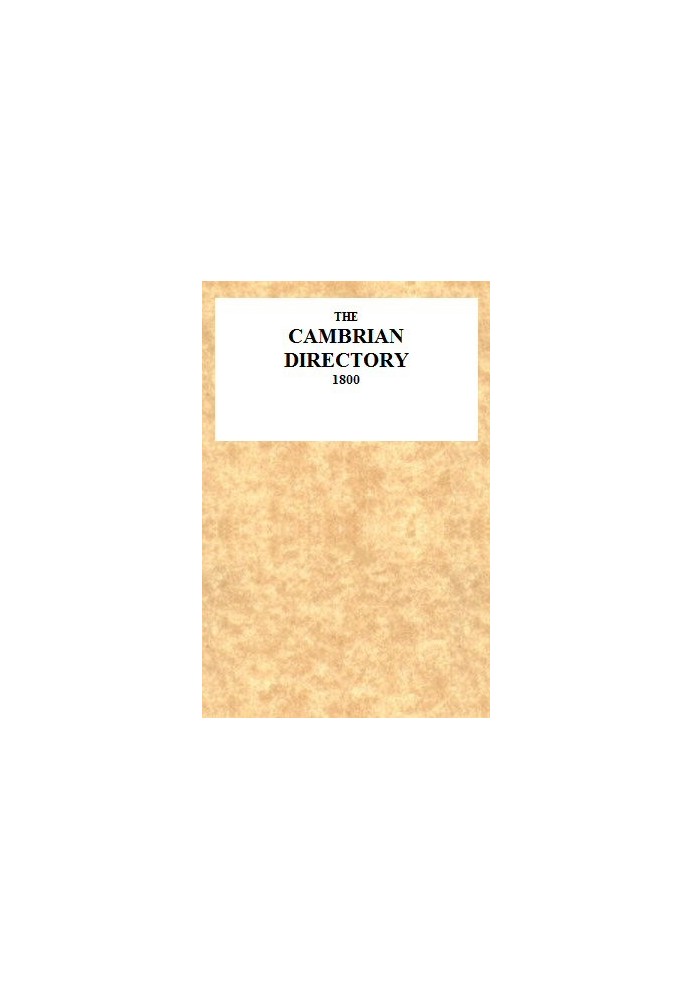 Книга Кембрійський довідник [1800]; Або «Побіжні нариси валлійських територій». З картою, одним оглядом, рекомендованим маршруто
