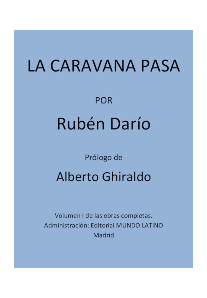 Book The Caravan Passes Complete Works Vol. I