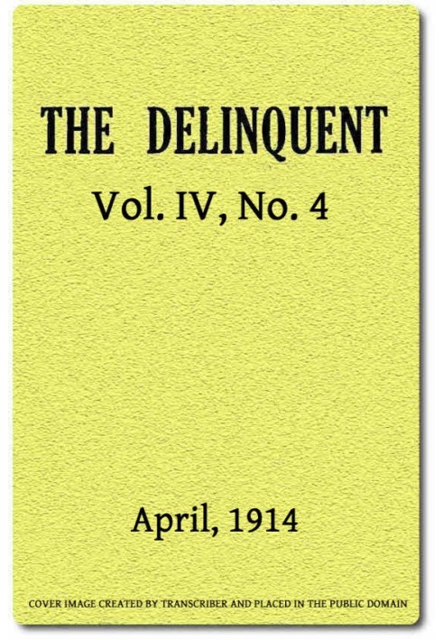 Book The Delinquent (Vol. IV, No. 4), April, 1914