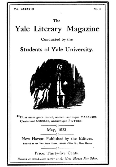 Book The Yale Literary Magazine (Vol. LXXXVIII, No. 8, May 1923)