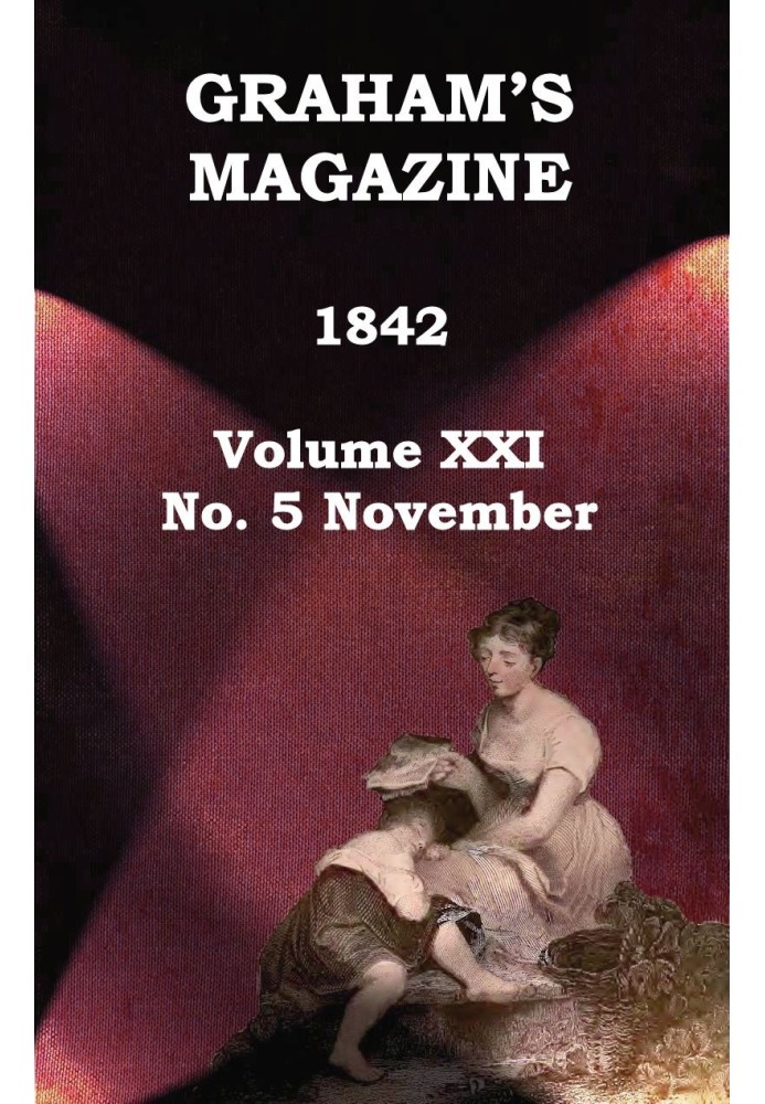 Книга Журнал Graham's, Vol. XXI, № 5, листопад 1842 р