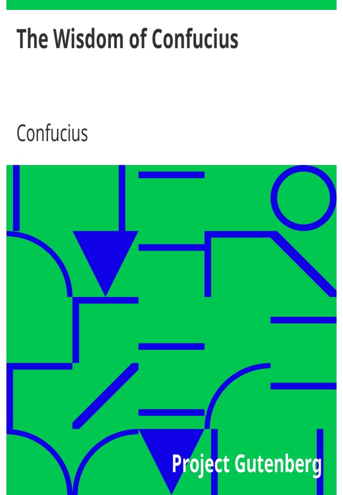 Book The Wisdom of Confucius with Critical and Biographical Sketches