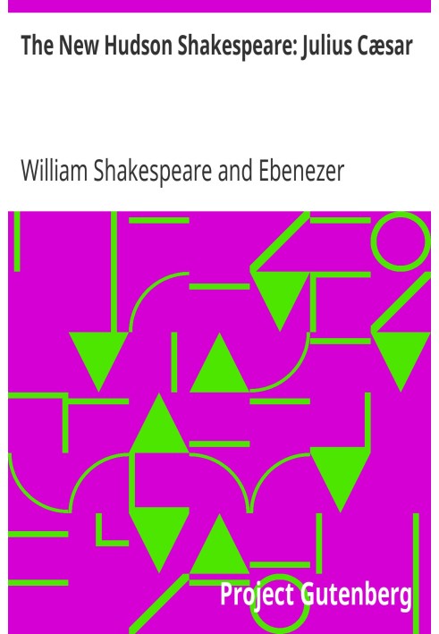 Book The New Hudson Shakespeare: Julius Cæsar