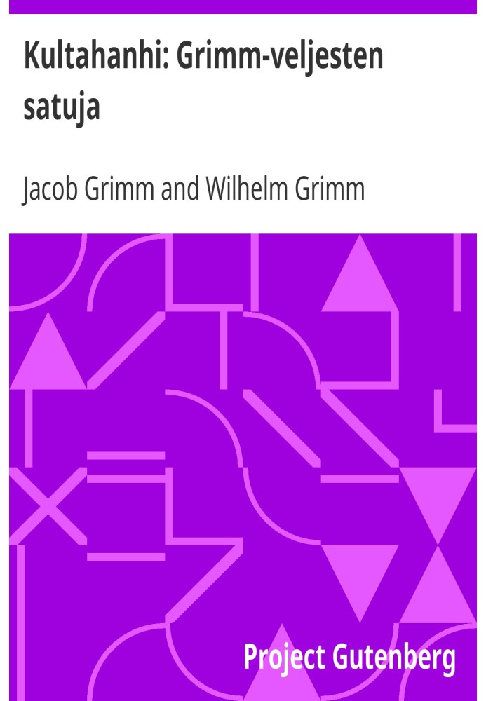 Book The Golden Goose: Grimm Brothers Fairy Tales