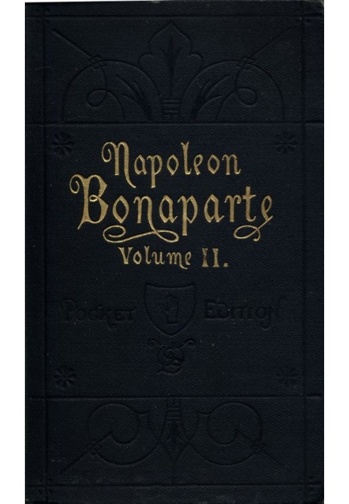 Book Life of Napoleon Bonaparte, Volume II.