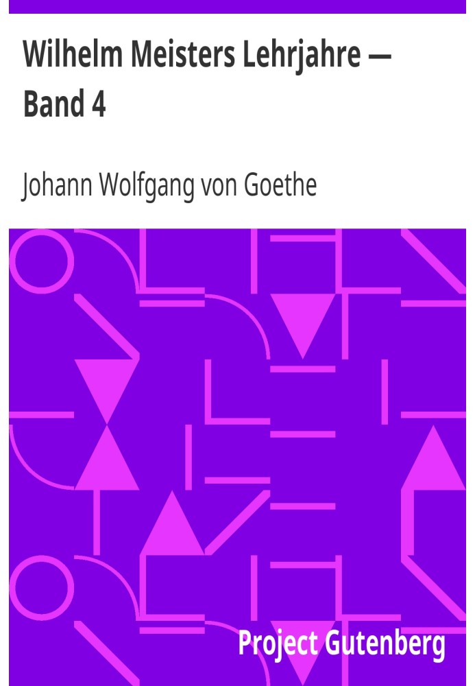Book Wilhelm Meister's apprenticeship years - Volume 4