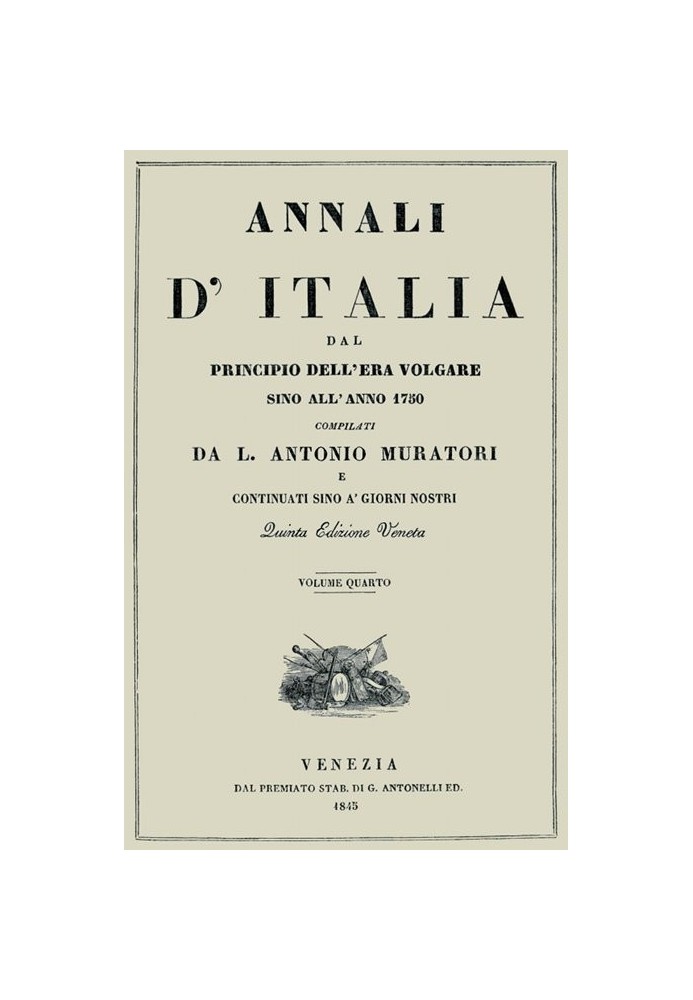 Book Annals of Italy, vol. 4 from the beginning of the common era until the year 1750