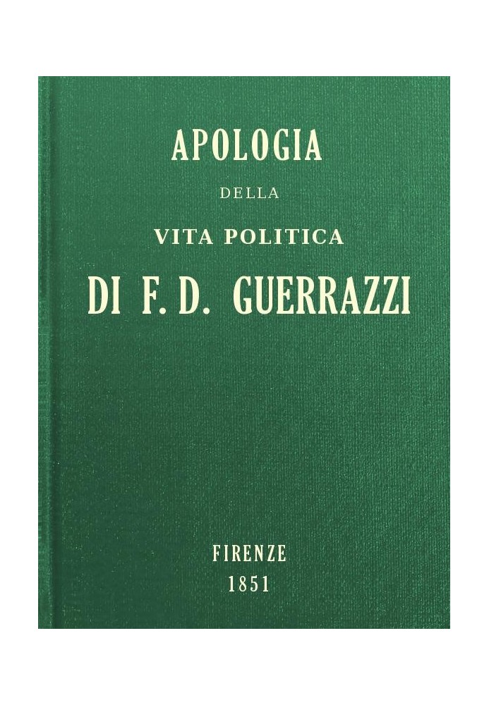 Book Apology of the political life of F.-D. Guerrazzi
