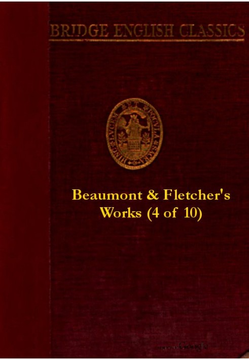 Book Beaumont and Fletcher's Works, Vol. 04 of 10
