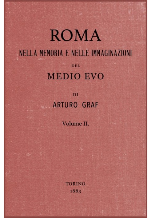 Book Rome in the memory and imagination of the Middle Ages vol. II