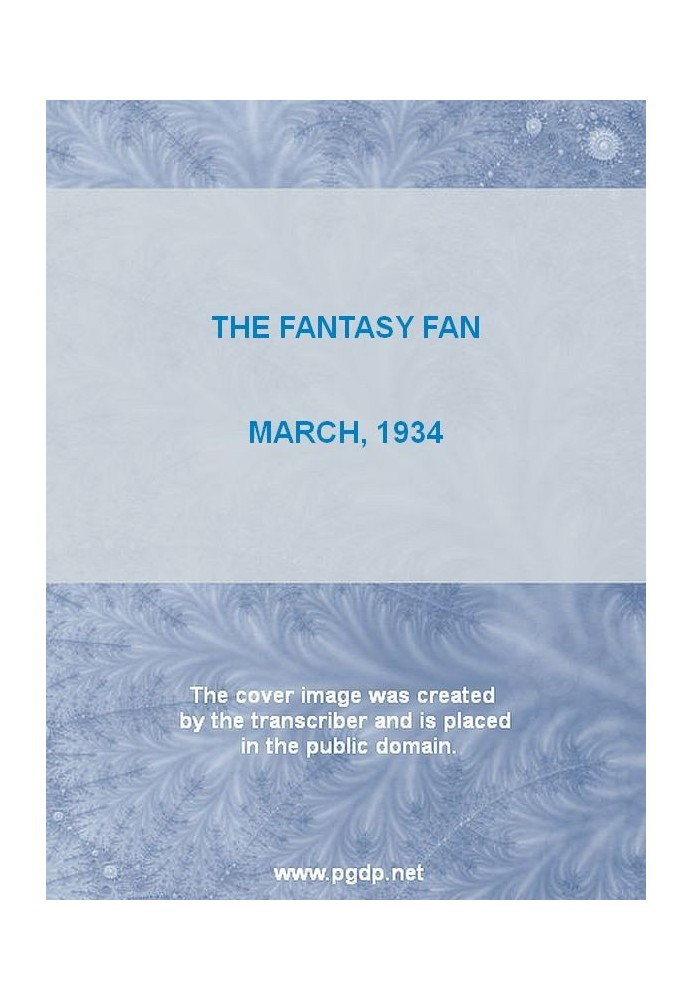 Book The Fantasy Fan, March 1934 The Fans' Own Magazine