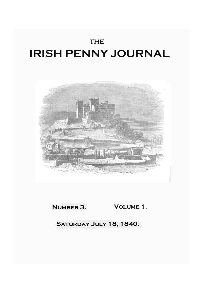 Book The Irish Penny Journal, Vol. 1 No. 03, July 18, 1840