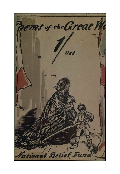 Book Poems of the Great War Published on the Behalf of the Prince of Wales's National Relief Fund