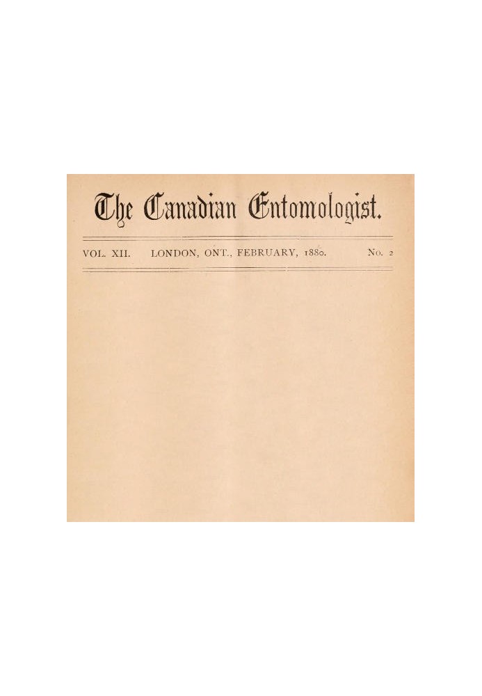 Book The Canadian Entomologist, Vol. XII., No. 2, February 1880