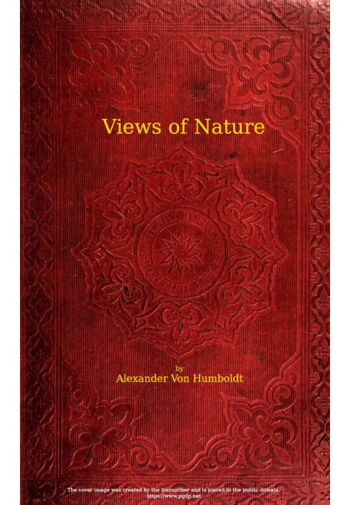 Book Views of nature: or Contemplations on the sublime phenomena of creation with scientific illustrations