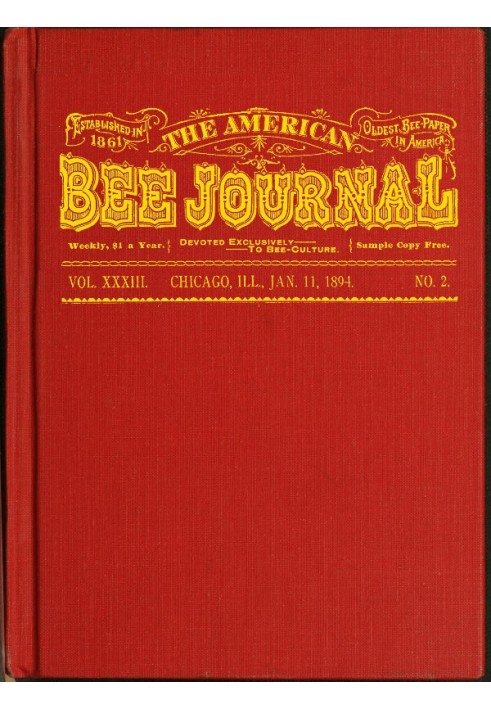 Book The American Bee Journal, Volume XXXIII, No. 2, January 11, 1894