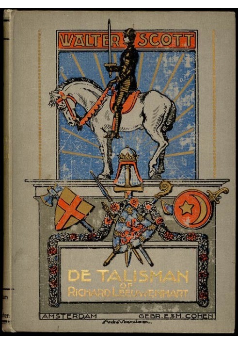 Book The Talisman; or, Richard Leeuwenhard in Palestine